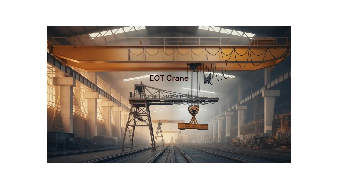 EOT Cranes In India EOT Cranes Manufacturer in Punjab
- Eotcranesinindia